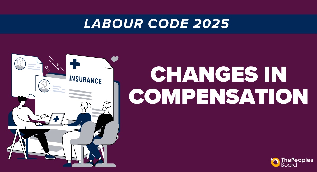 Changes in Compensation: A New Era of Benefits Under the Labour Codes