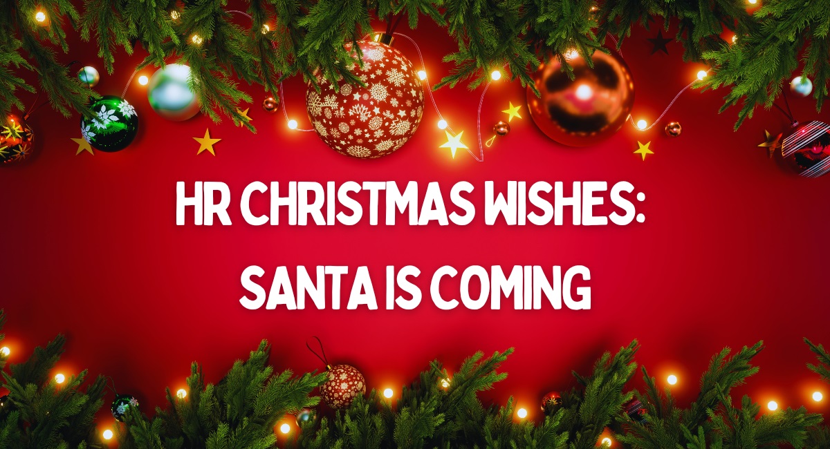 If HR Wrote a Christmas Wish List for Employees