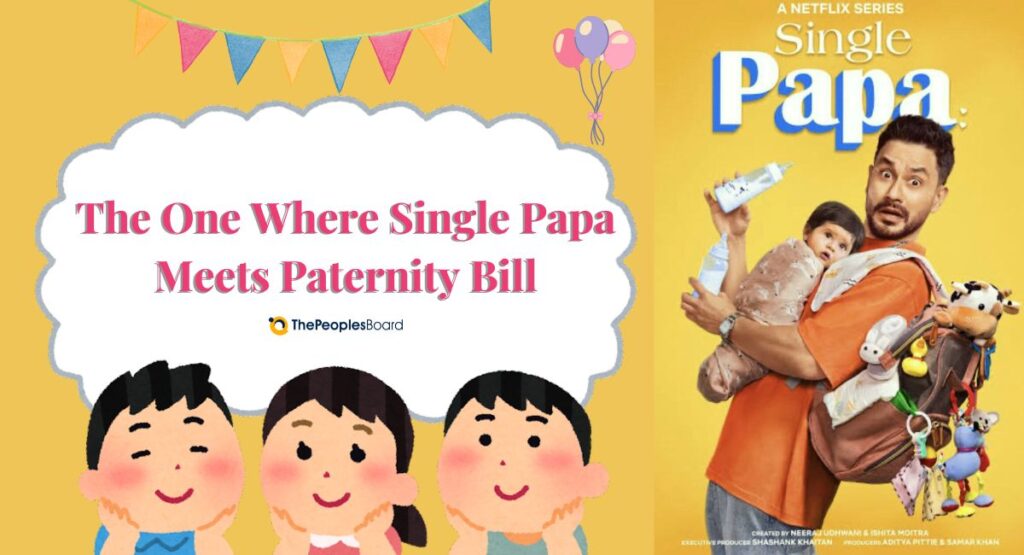 Single Papa Feels Uncomfortably Familiar Amid Paternity Leave Debates