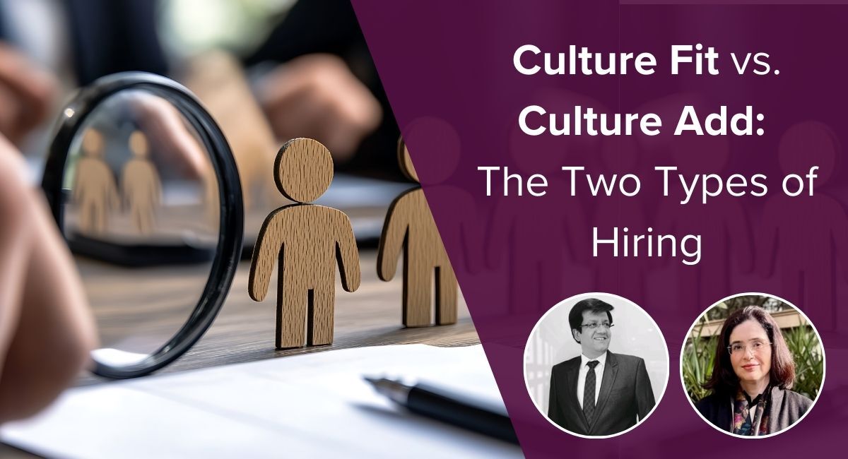 Culture Fit vs. Culture Add: What the Two Types of Hiring Bring to the Table