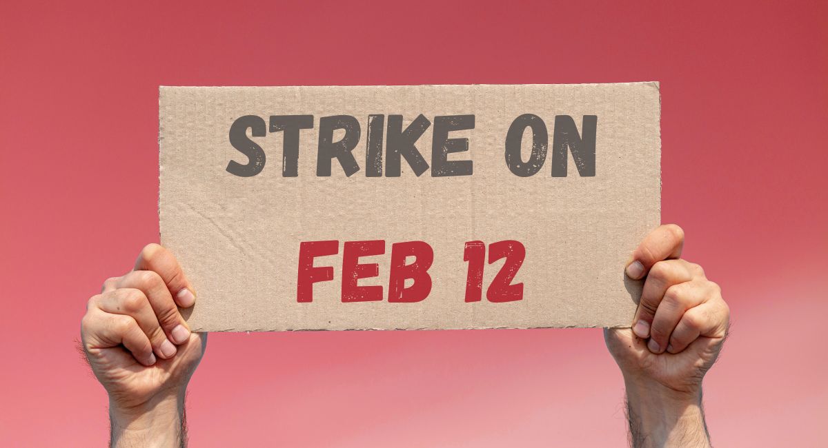 Feb 12 Strikes: Trade Unions Expect 30 Crore Workers to Participate