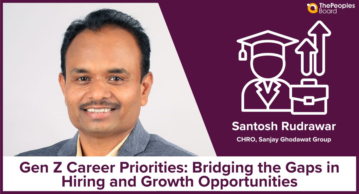 Gen Z at Work: Insights from Santosh Rudrawar