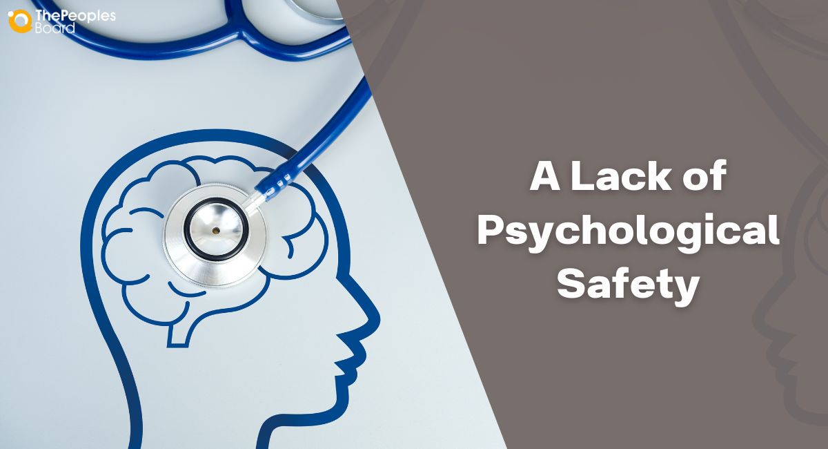 Does Your Team Lack Psychological Safety at Work?