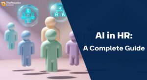 AI in HR: A Complete Guide