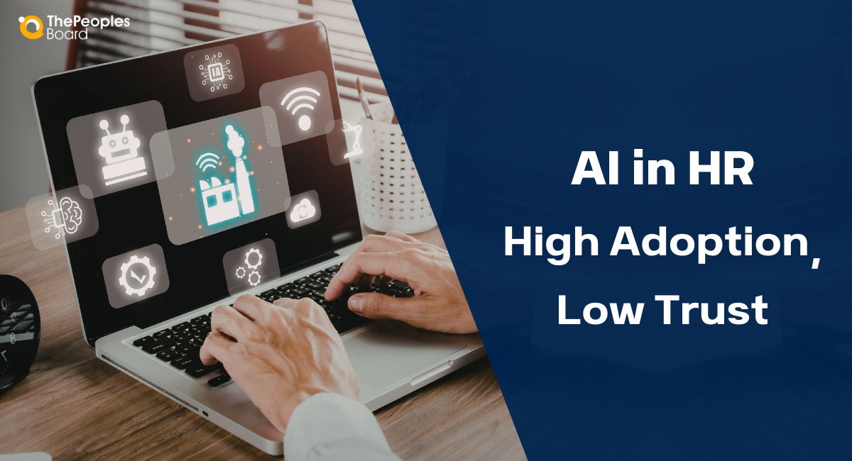 AI Adoption in HR: Why Indian Employees Still Don’t Trust It