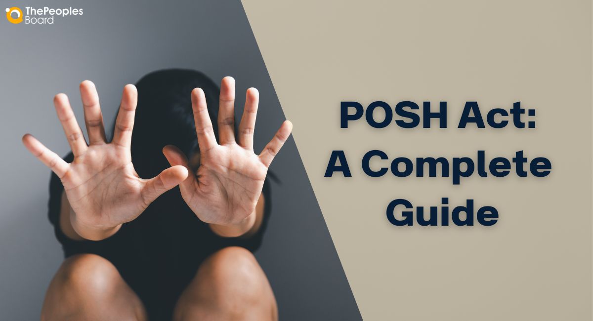 POSH Act in India: Complete Guide to Compliance & Practice