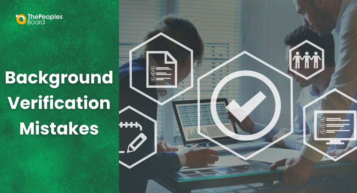 9 Background Verification Mistakes Employers Make