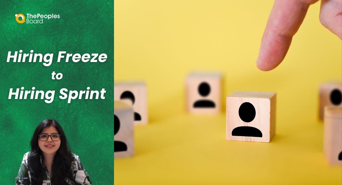 Hiring Freeze to Hiring Sprint: How HR Can Prepare