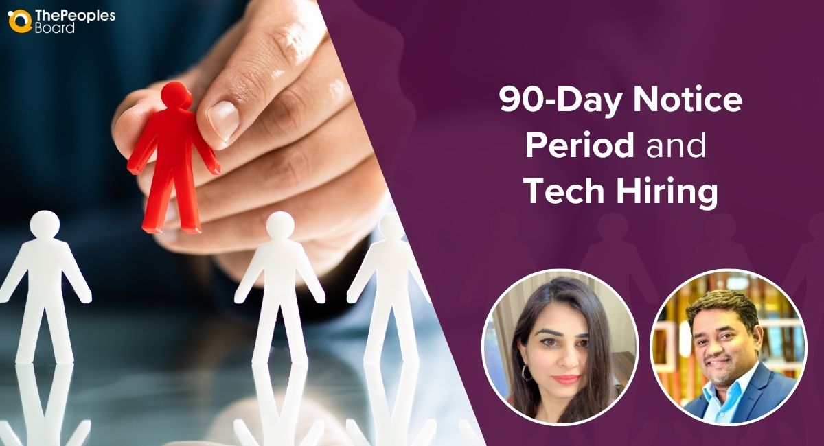 The 90-Day Notice Period Debate: Is It Hurting Indian Tech Hiring?