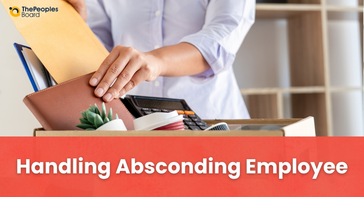 Handling Absconding Employees and Unserved Notice Periods