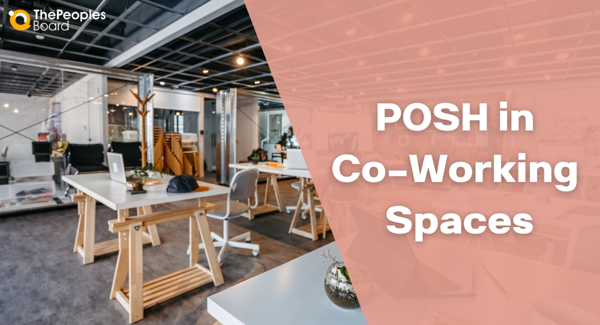 POSH in Co-Working Spaces: Where Does Employer Duty Begin?