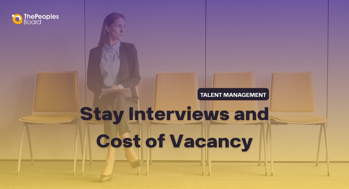 How Stay Interviews Reduce the Cost of Vacancy