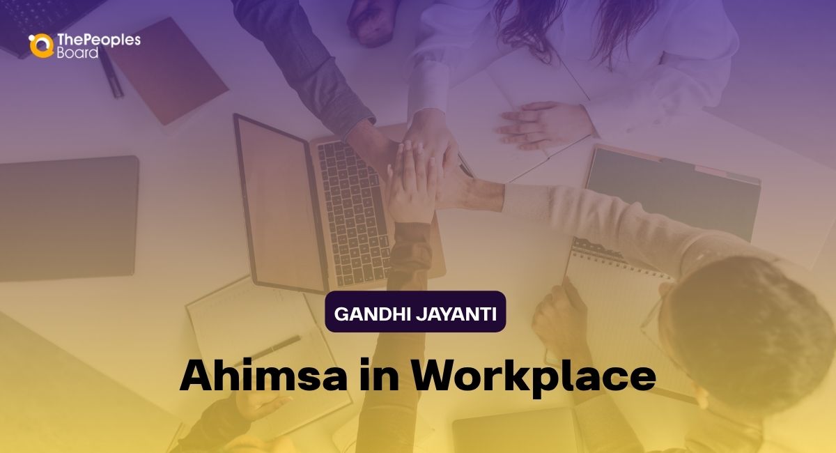 Gandhi Jayanti: Why Ahimsa Must Reach the Workplace
