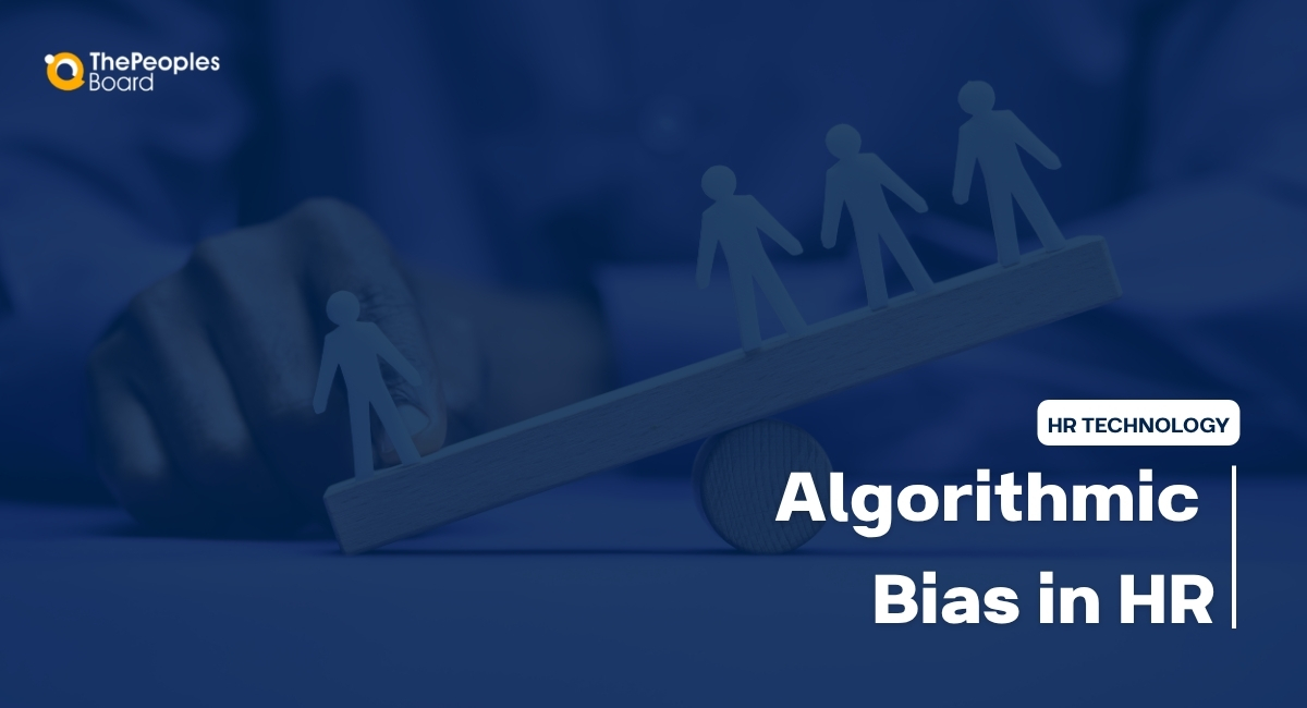 Algorithmic Bias: What it is and How it Affects HR