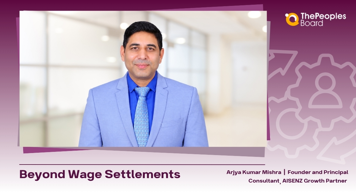 Beyond Wage Settlements: What Modern IR Should Really Focus On