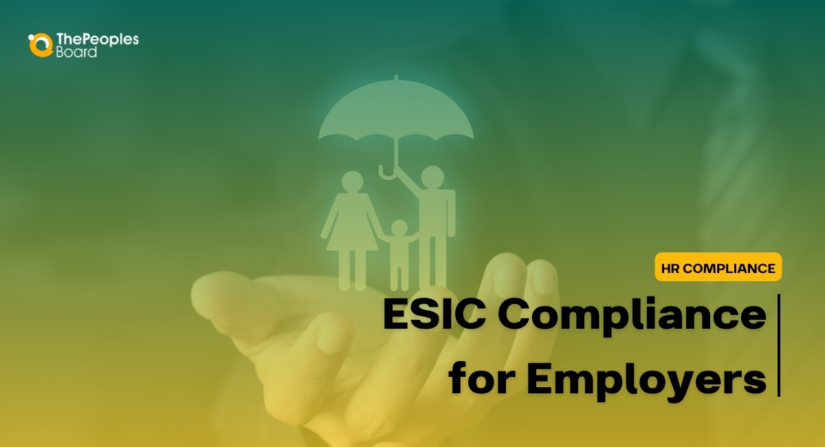 ESIC Compliance for Employers: A Simple Guide for HR Teams