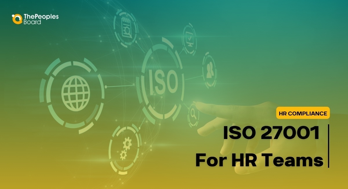 ISO 27001 for HR Teams: Why Employee Data Security Matters