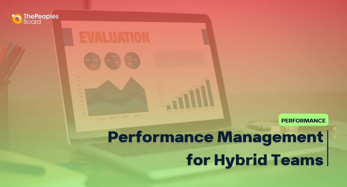 Performance Management for Hybrid Teams in India