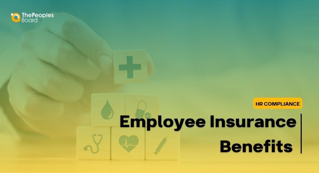 Employee Insurance Benefits