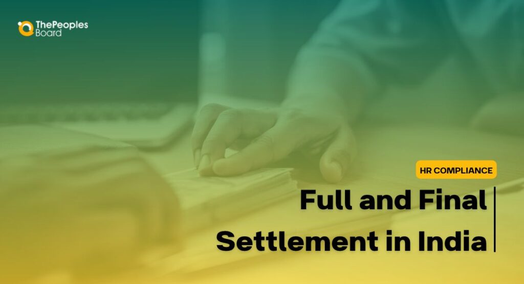 Full and Final Settlement in India