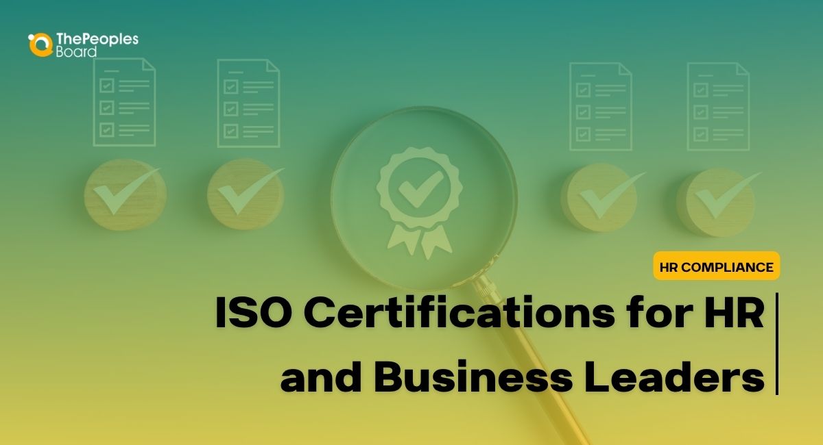 Types of ISO Certifications: The Ones HR and Business Leaders Should Know About