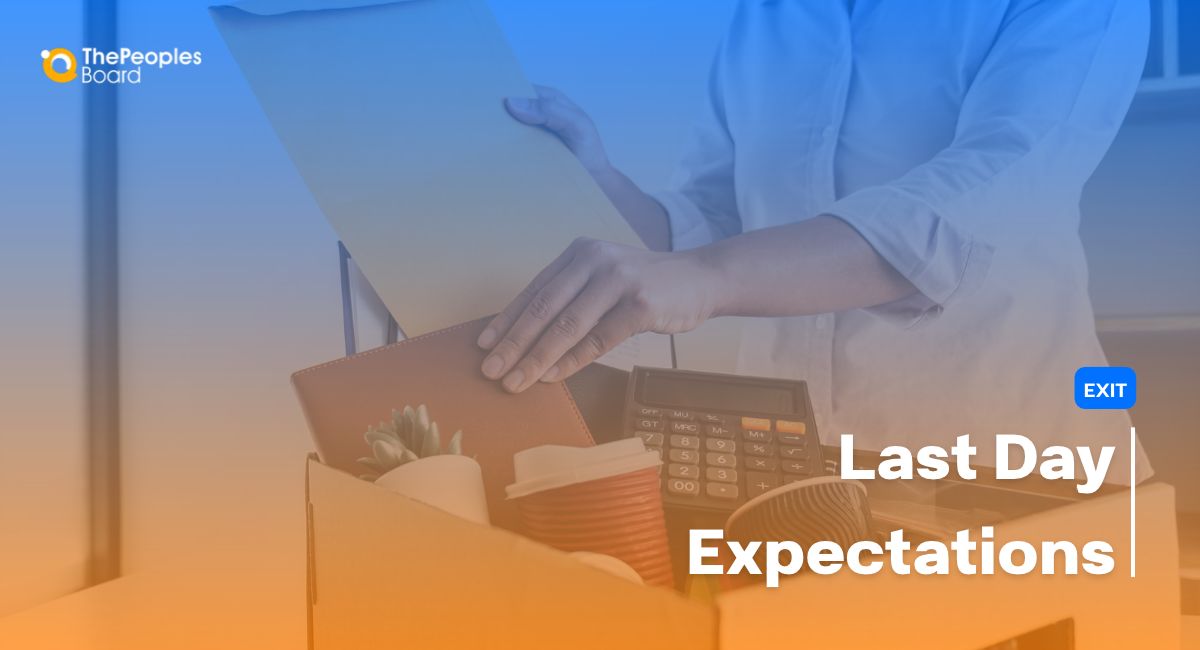 What Employees Expect From HR on Their Last Working Day