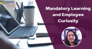 Mandatory Learning and Employee Curiosity